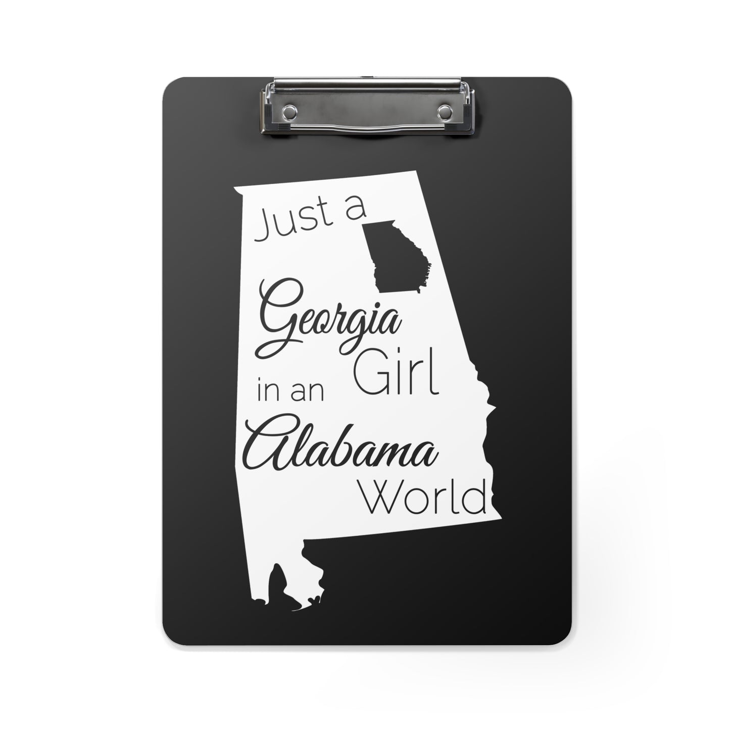 Just a Georgia Girl in an Alabama World Clipboard