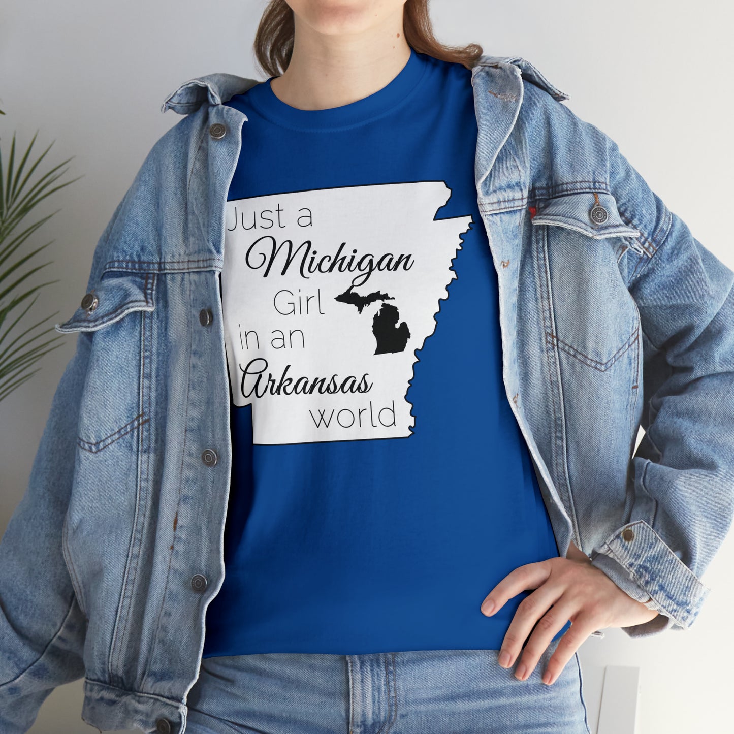 Just a Michigan Girl in an Arkansas World Unisex Heavy Cotton Tee