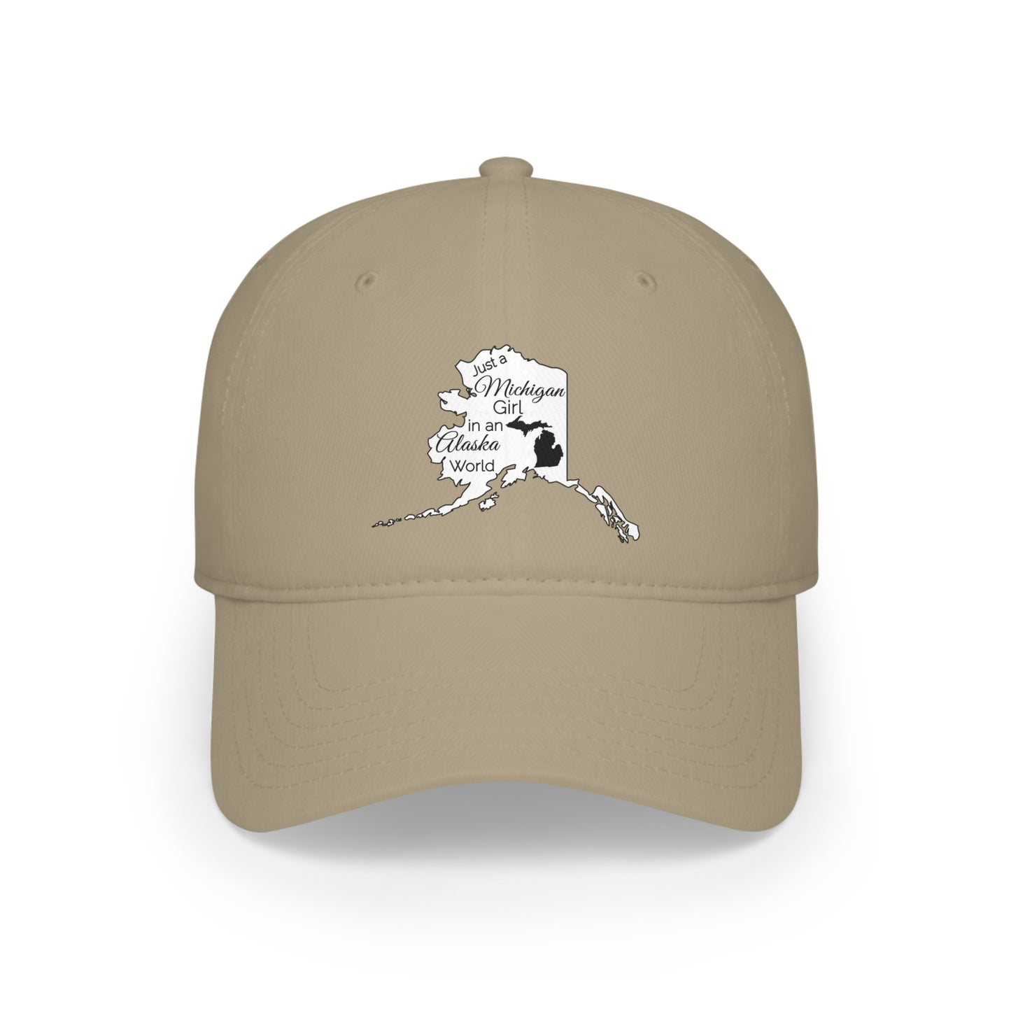 Just a Michigan Girl in an Alaska World Low Profile Baseball Cap