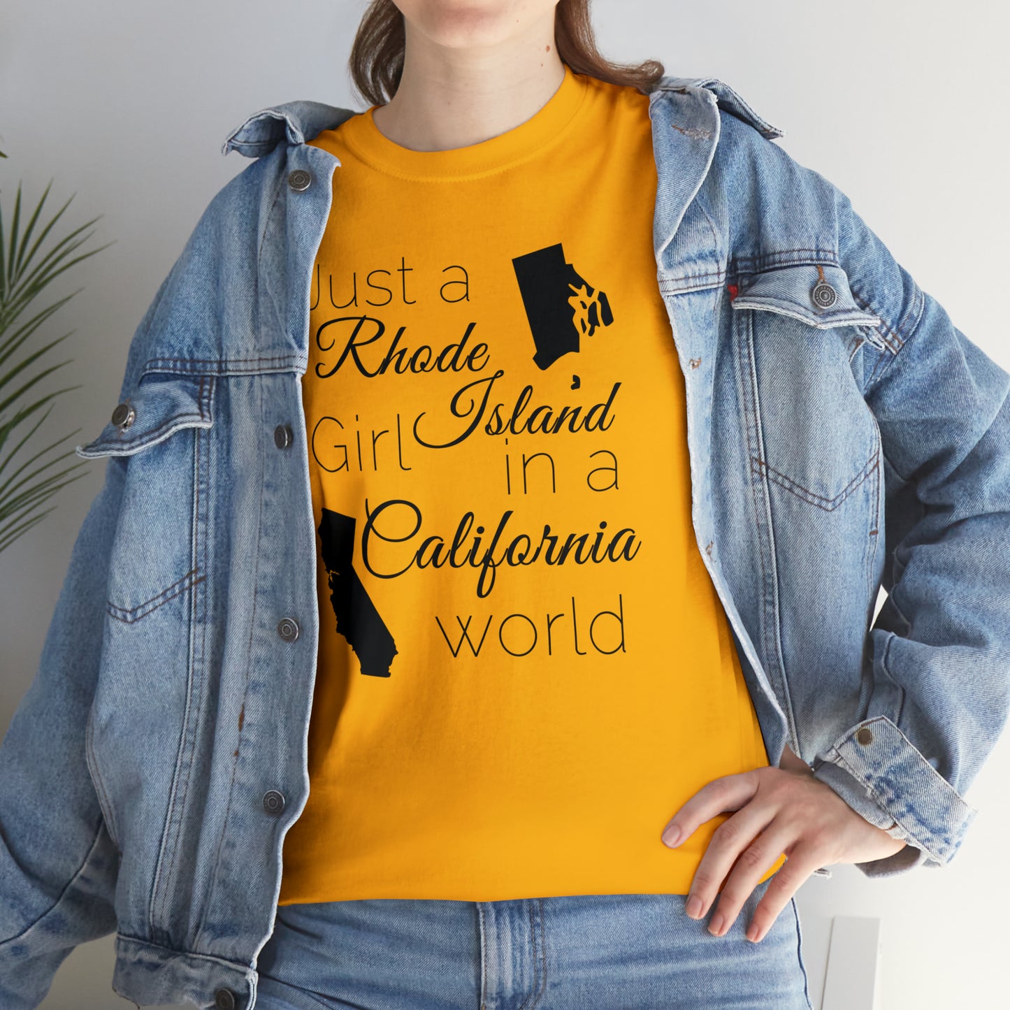 Just a Rhode Island Girl in a California World Unisex Heavy Cotton Tee