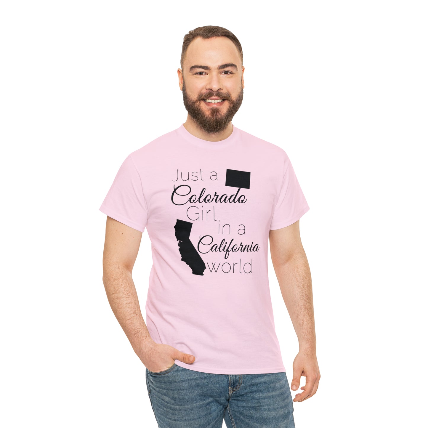 Just a Colorado Girl in a California World Unisex Heavy Cotton Tee