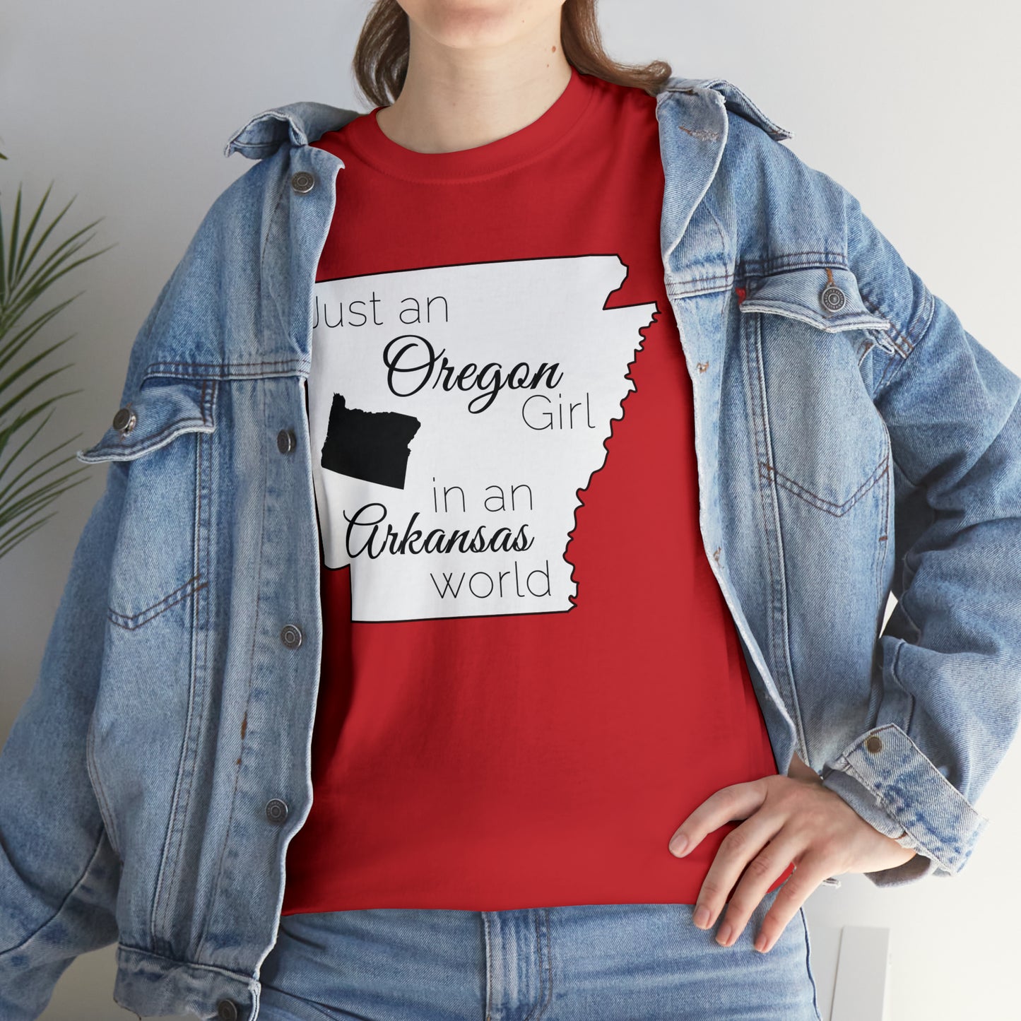 Just an Oregon Girl in an Arkansas World Unisex Heavy Cotton Tee