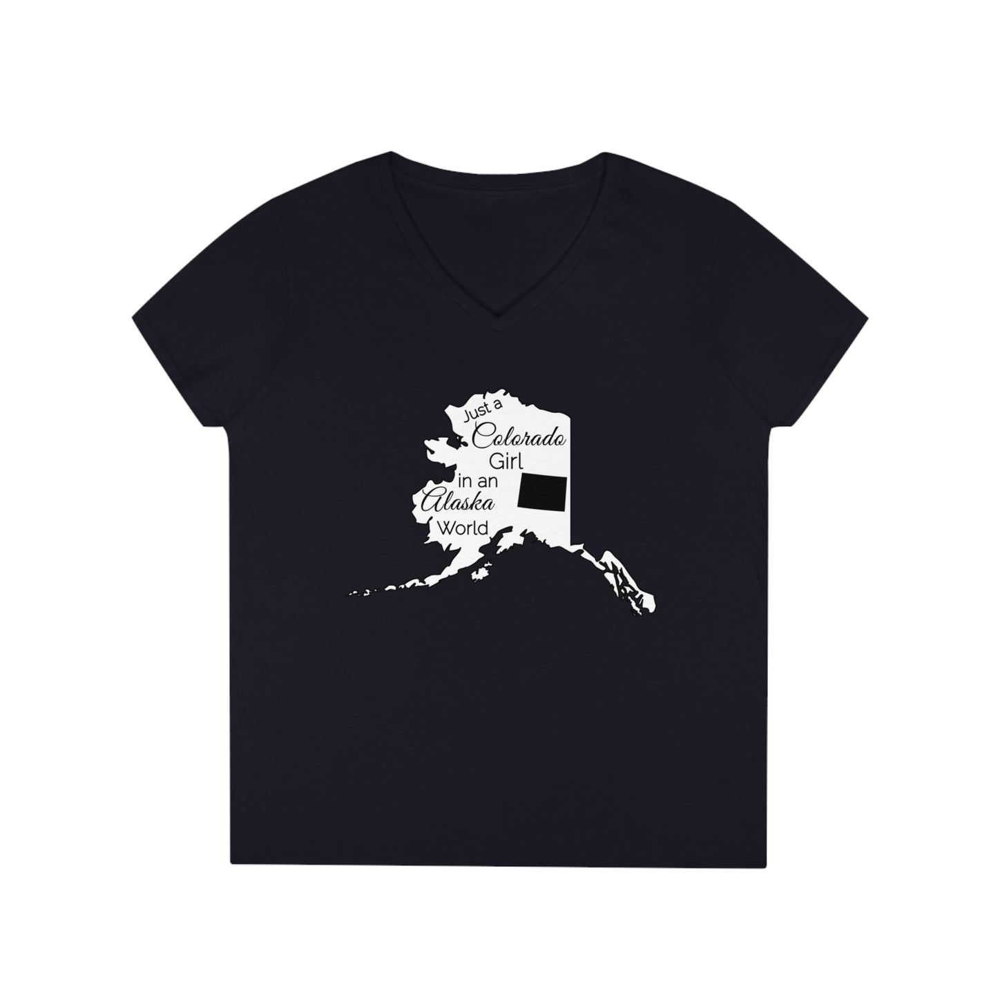 Just a Colorado Girl in an Alaska World Ladies' V-Neck T-Shirt