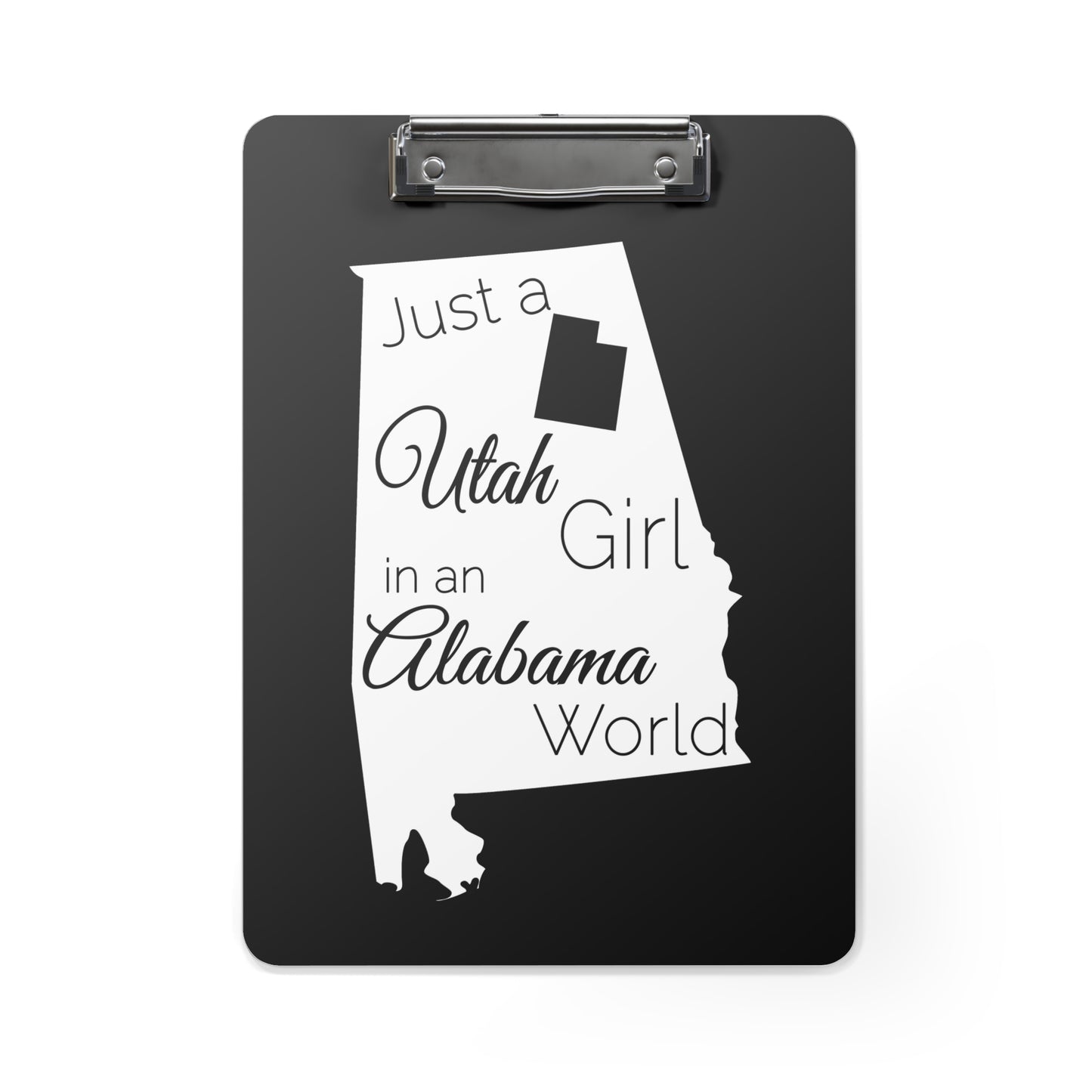 Just a Utah Girl in an Alabama World Clipboard