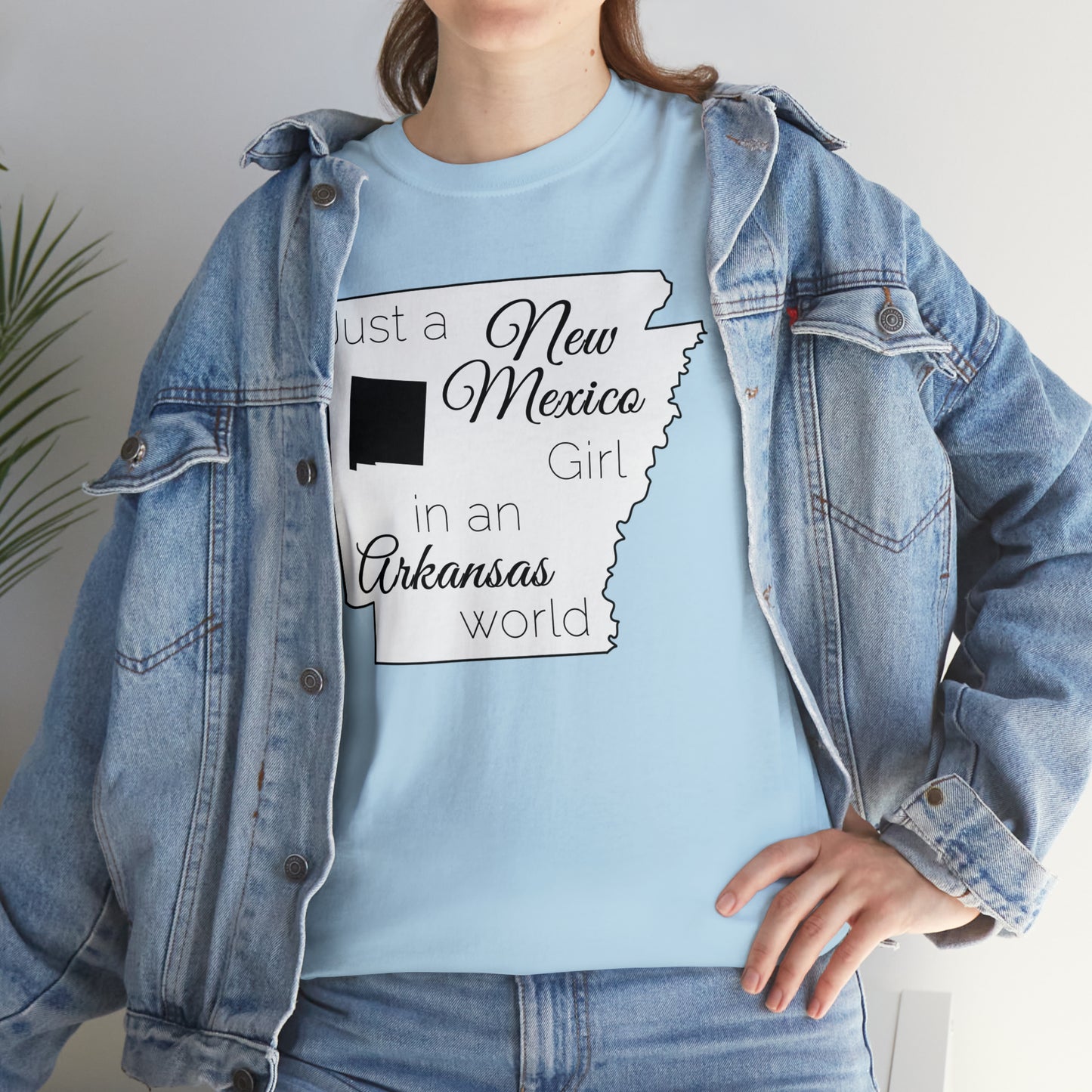 Just a New Mexico Girl in an Arkansas World Unisex Heavy Cotton Tee