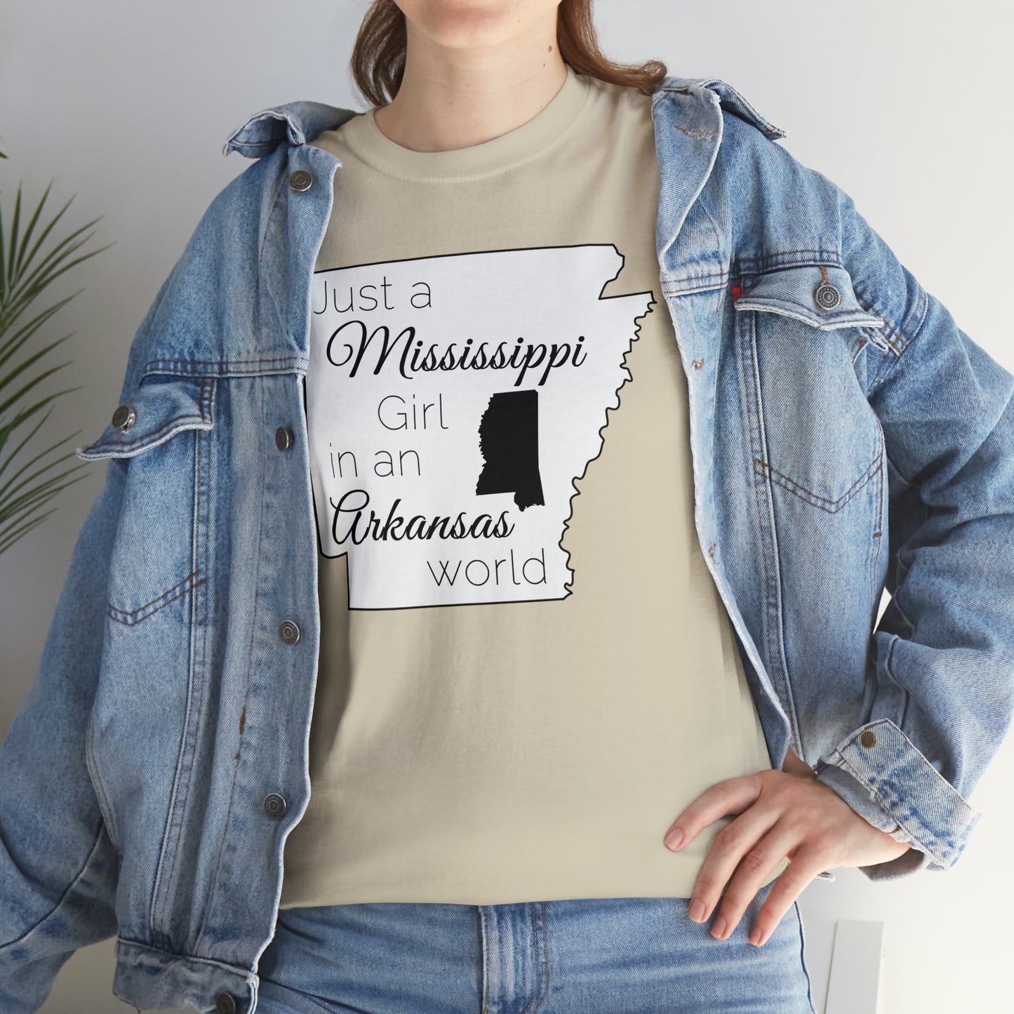 Just a Mississippi Girl in an Arkansas World Unisex Heavy Cotton Tee