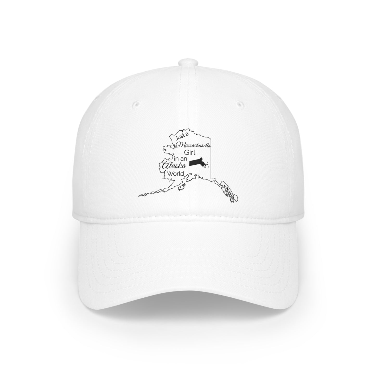 Just a Massachusetts Girl in an Alaska World Low Profile Baseball Cap