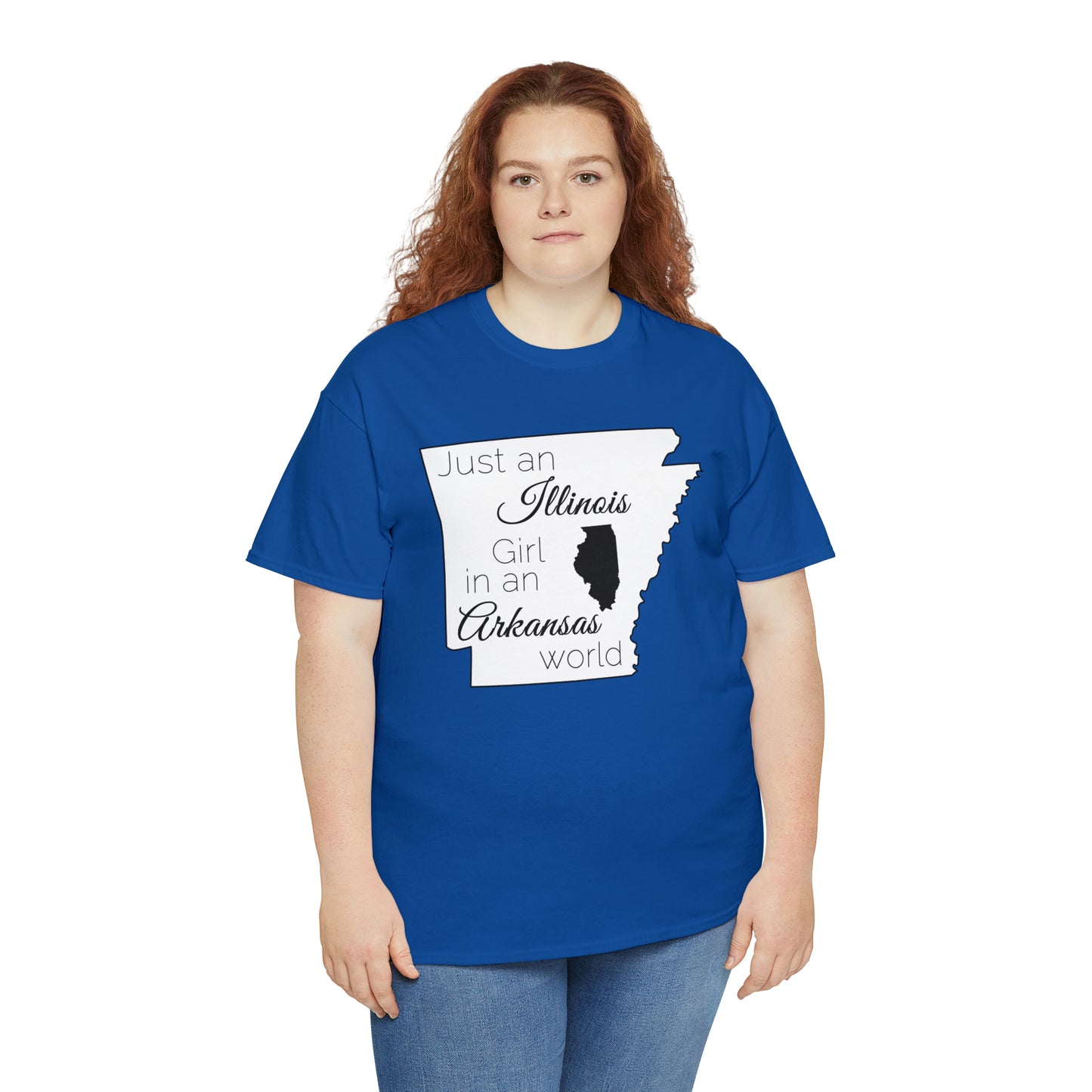 Just an Illinois Girl in an Arkansas World Unisex Heavy Cotton Tee