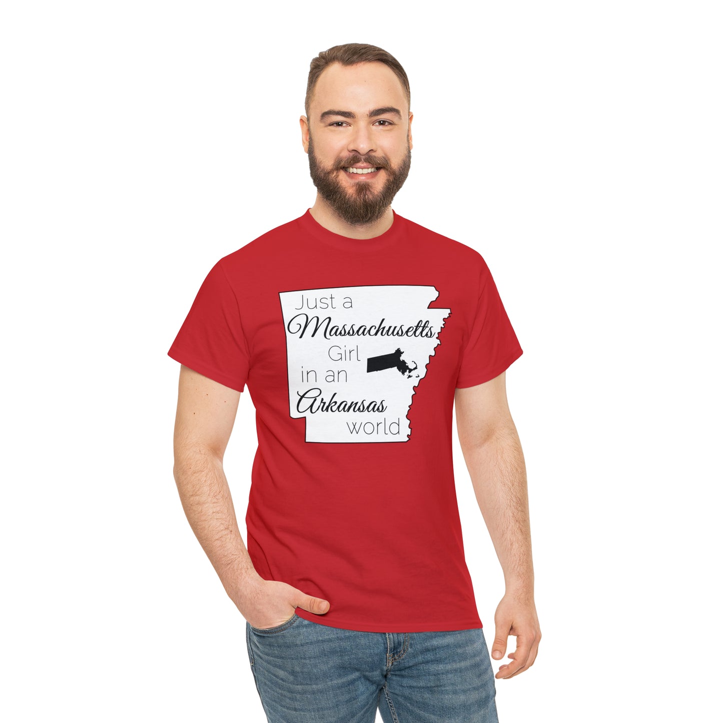 Just a Massachusetts Girl in an Arkansas World Unisex Heavy Cotton Tee