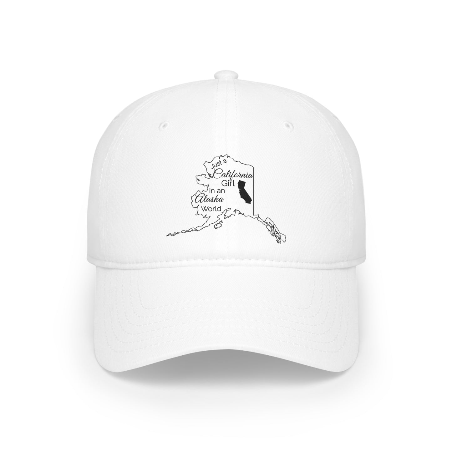 Just a California Girl in an Alaska World Low Profile Baseball Cap
