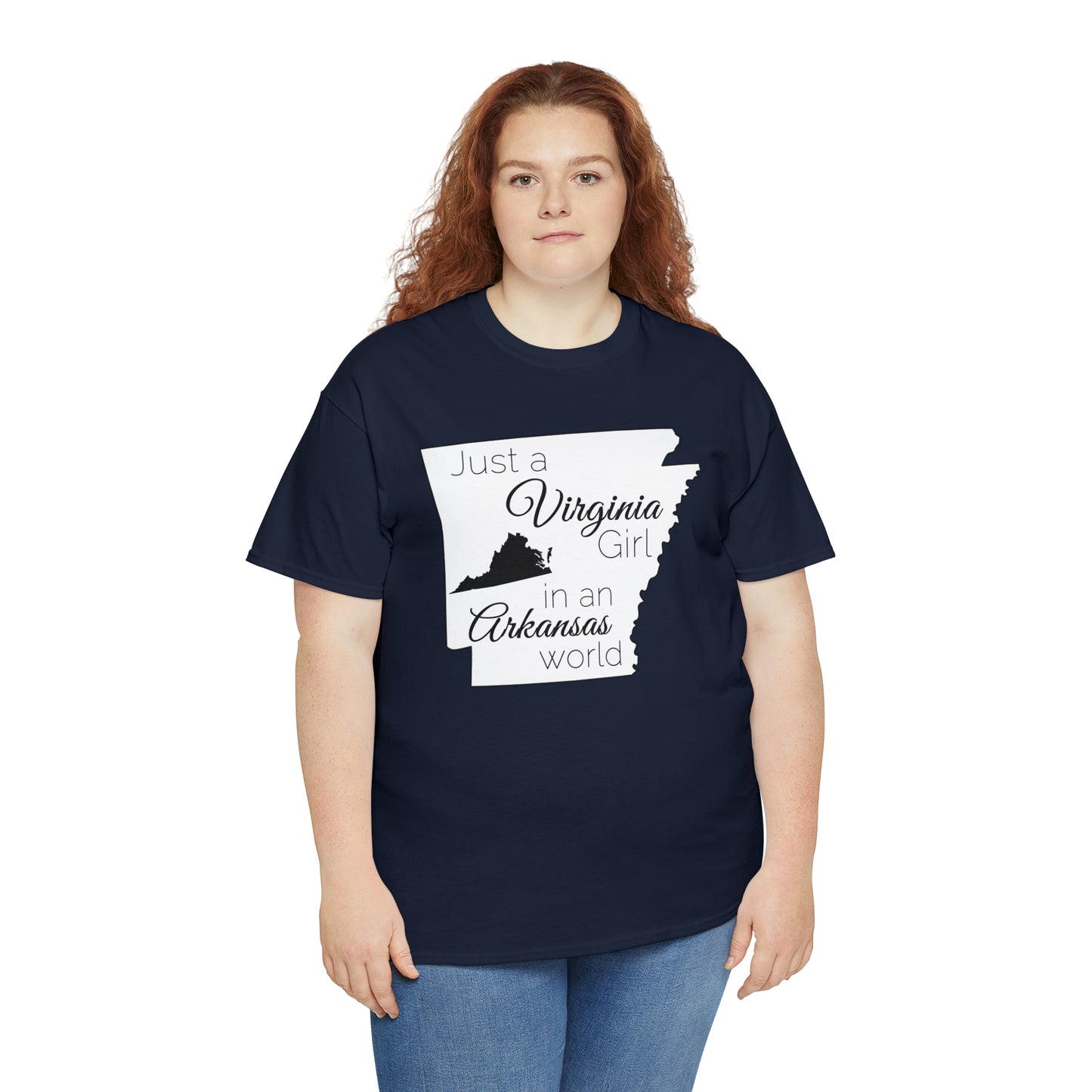 Just a Virginia Girl in an Arkansas World Unisex Heavy Cotton Tee