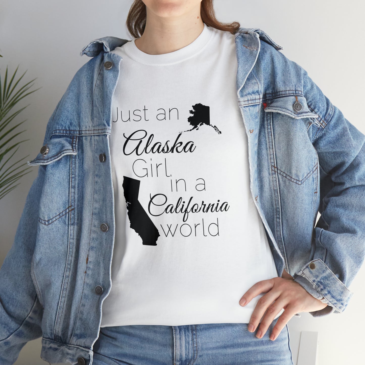 Just an Alaska Girl in a California World Unisex Heavy Cotton Tee