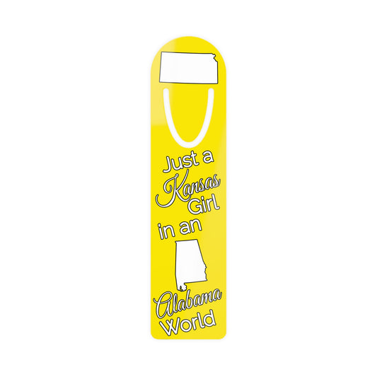 Just a Kansas Girl in an Alabama World Bookmark