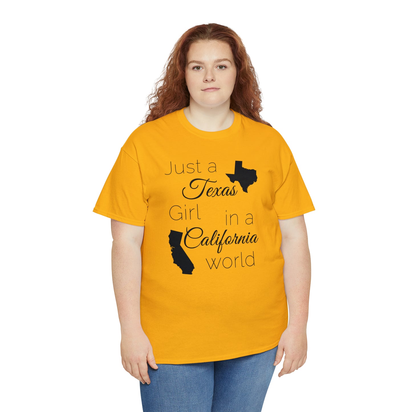 Just a Texas Girl in a California World Unisex Heavy Cotton Tee