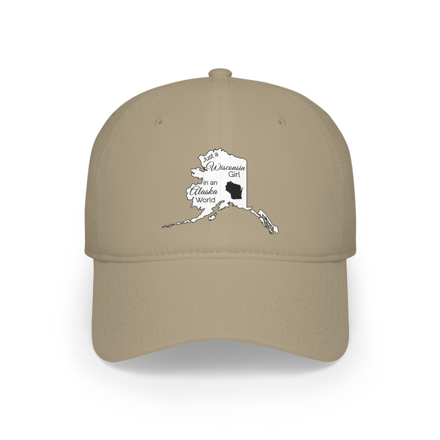 Just a Wisconsin Girl in an Alaska World Low Profile Baseball Cap