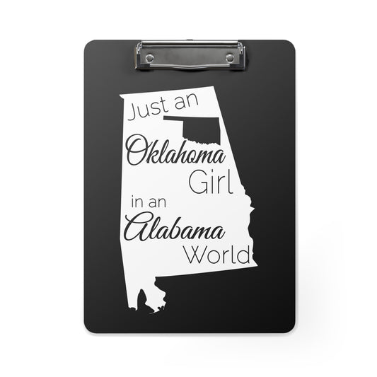 Just an Oklahoma Girl in an Alabama World Clipboard