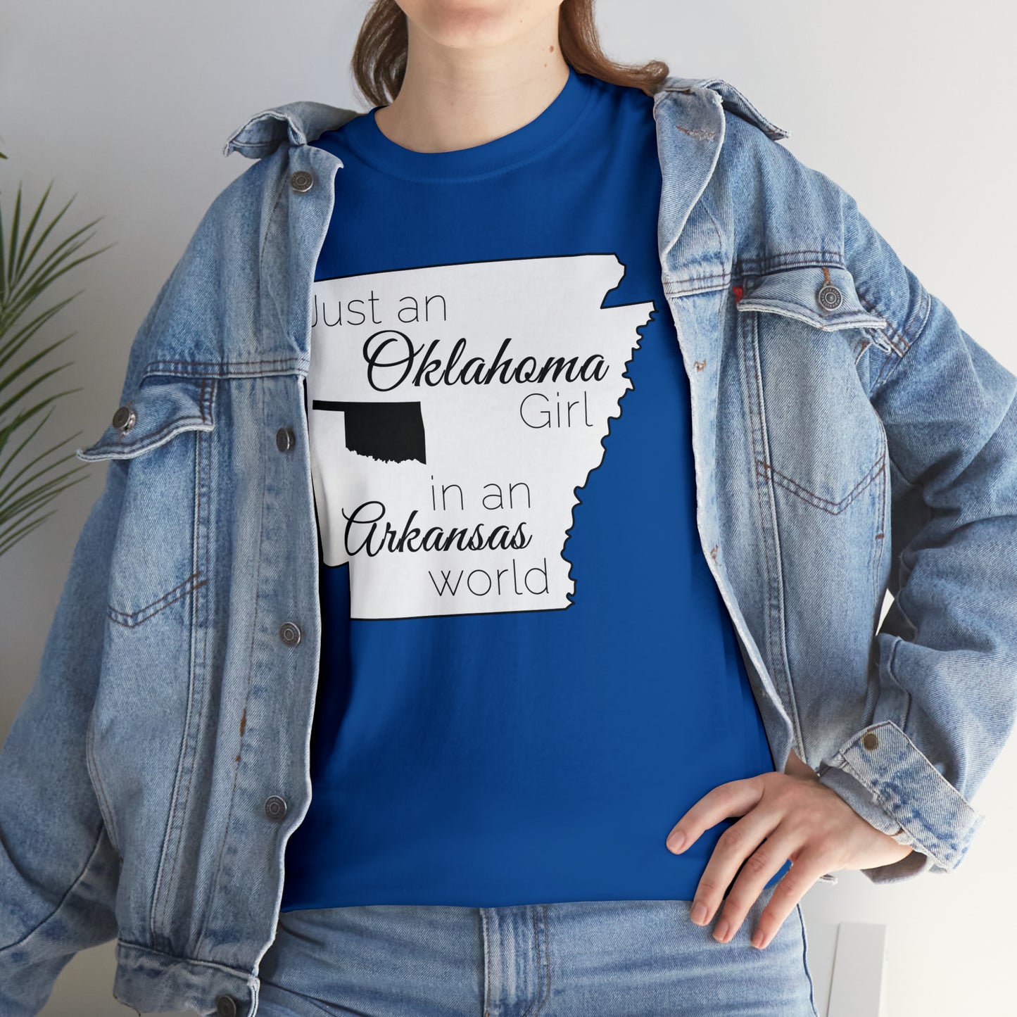 Just an Oklahoma Girl in an Arkansas World Unisex Heavy Cotton Tee