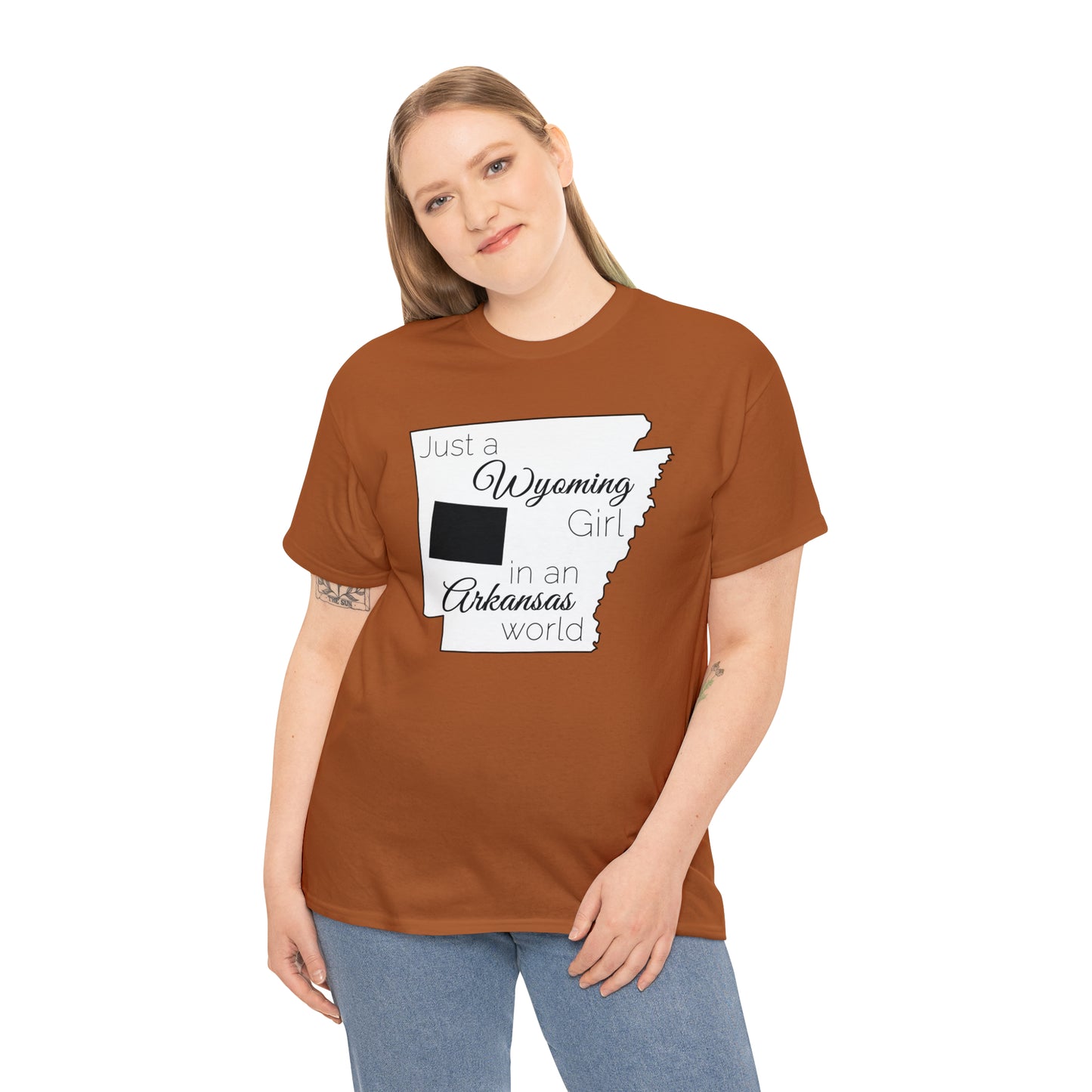 Just a Wyoming Girl in an Arkansas World Unisex Heavy Cotton Tee