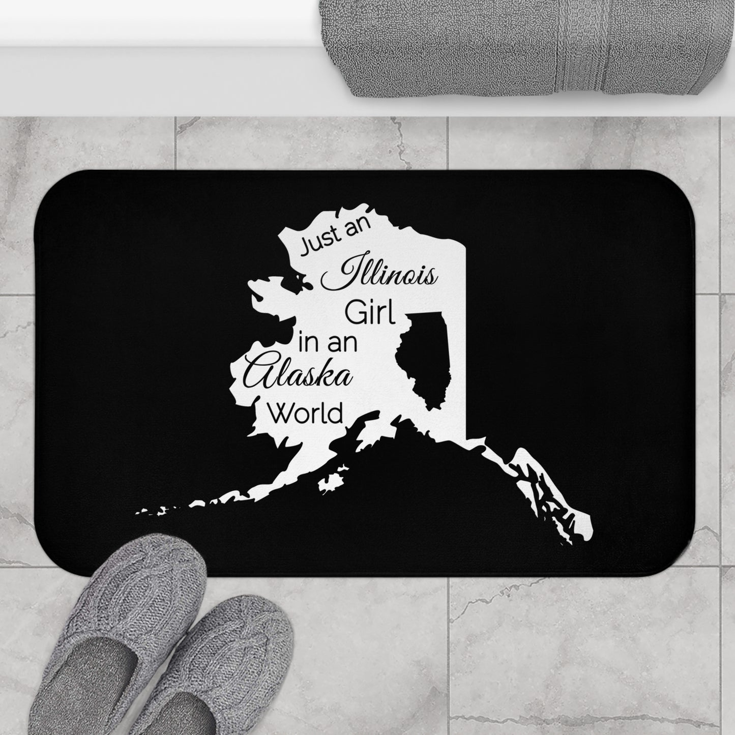 Just an Illinois Girl in an Alaska World Bath Mat