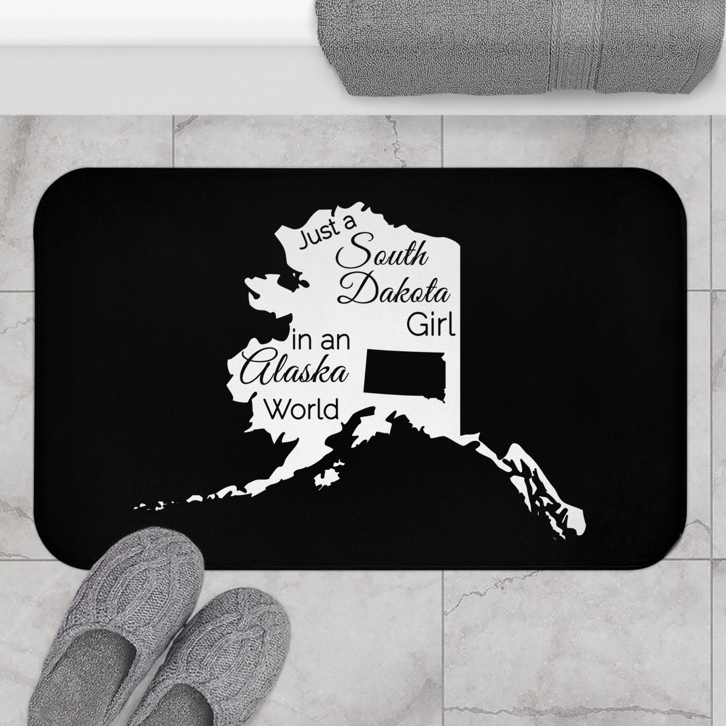 Just a South Dakota Girl in an Alaska World Bath Mat