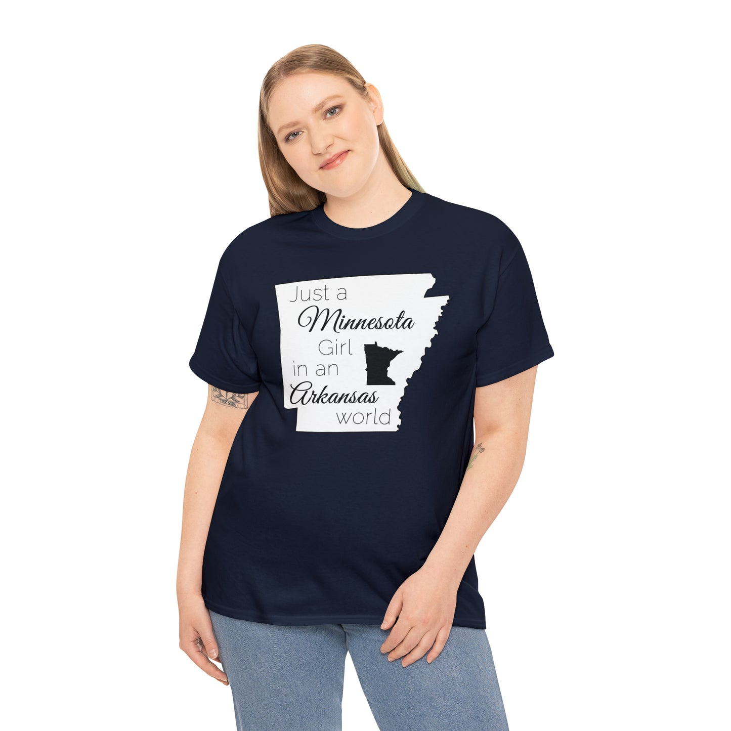 Just a Minnesota Girl in an Arkansas World Unisex Heavy Cotton Tee