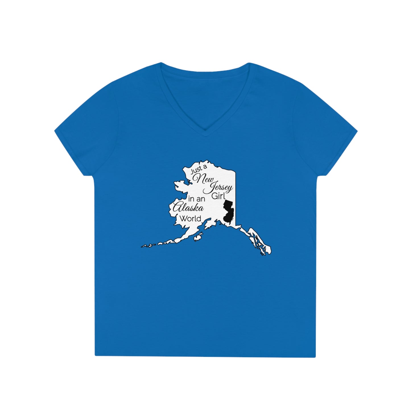 Just a New Jersey Girl in an Alaska World Ladies' V-Neck T-Shirt