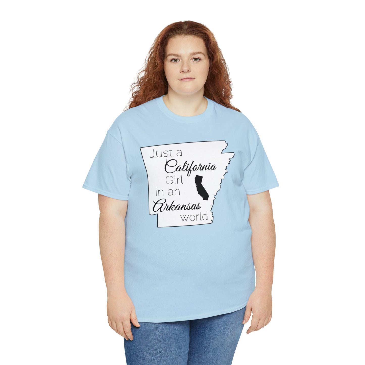 Just a California Girl in an Arkansas World Unisex Heavy Cotton Tee