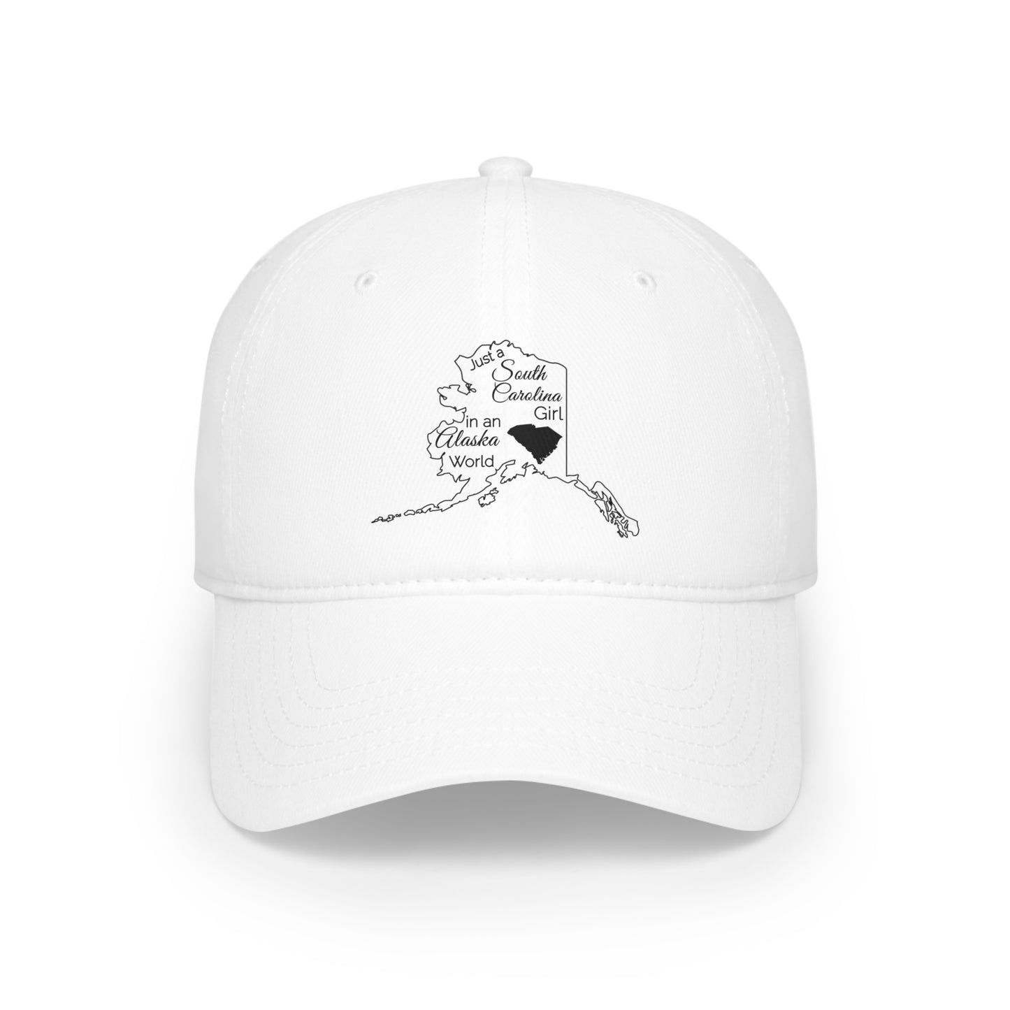 Just a South Carolina Girl in an Alaska World Low Profile Baseball Cap