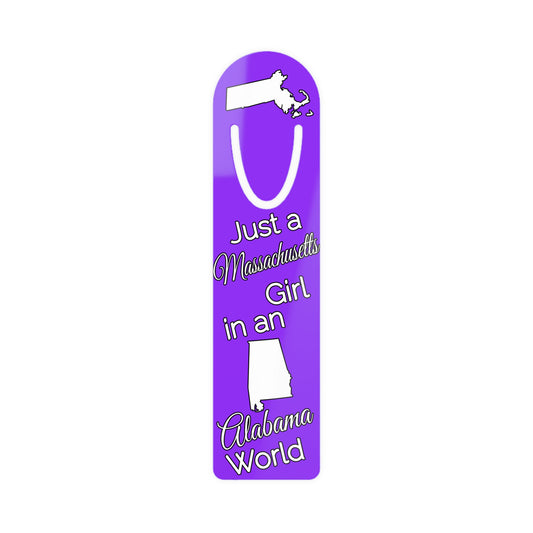 Just a Massachusetts Girl in an Alabama World Bookmark