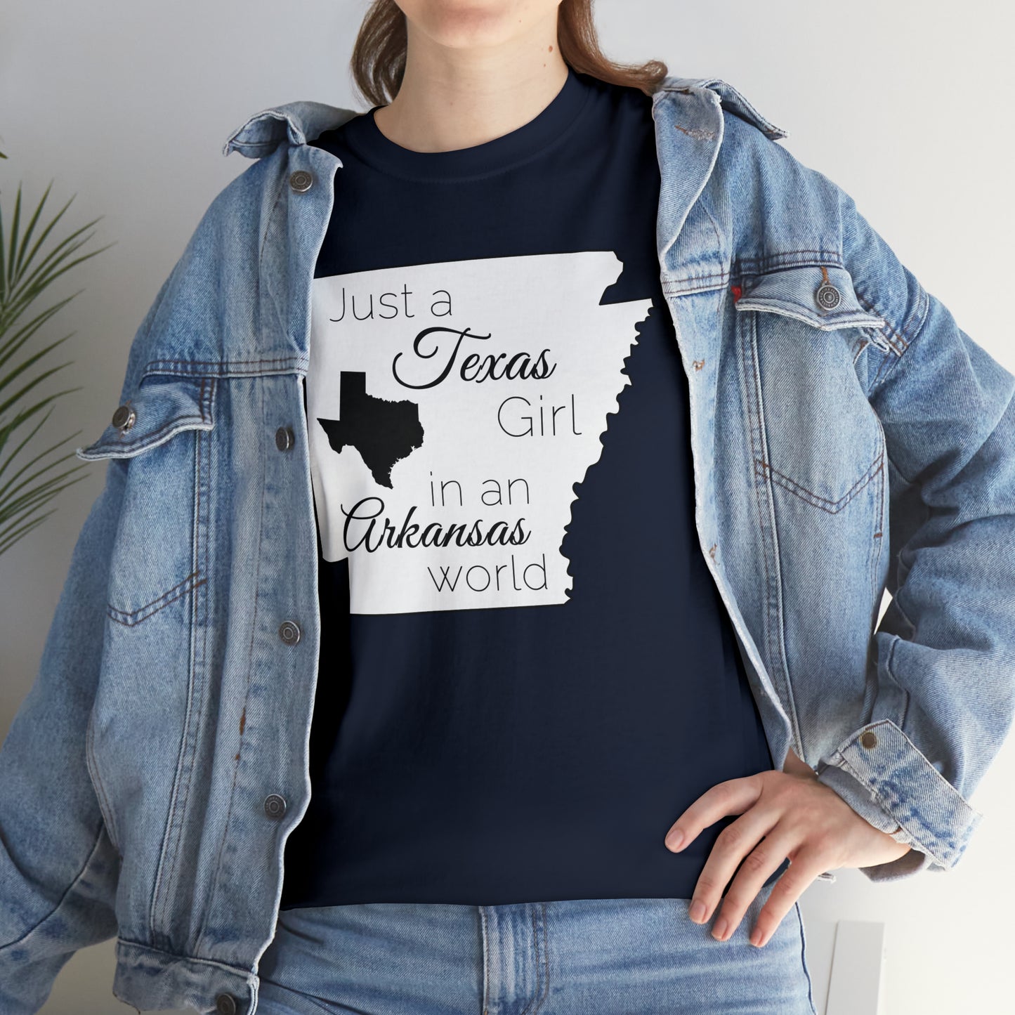 Just a Texas Girl in an Arkansas World Unisex Heavy Cotton Tee