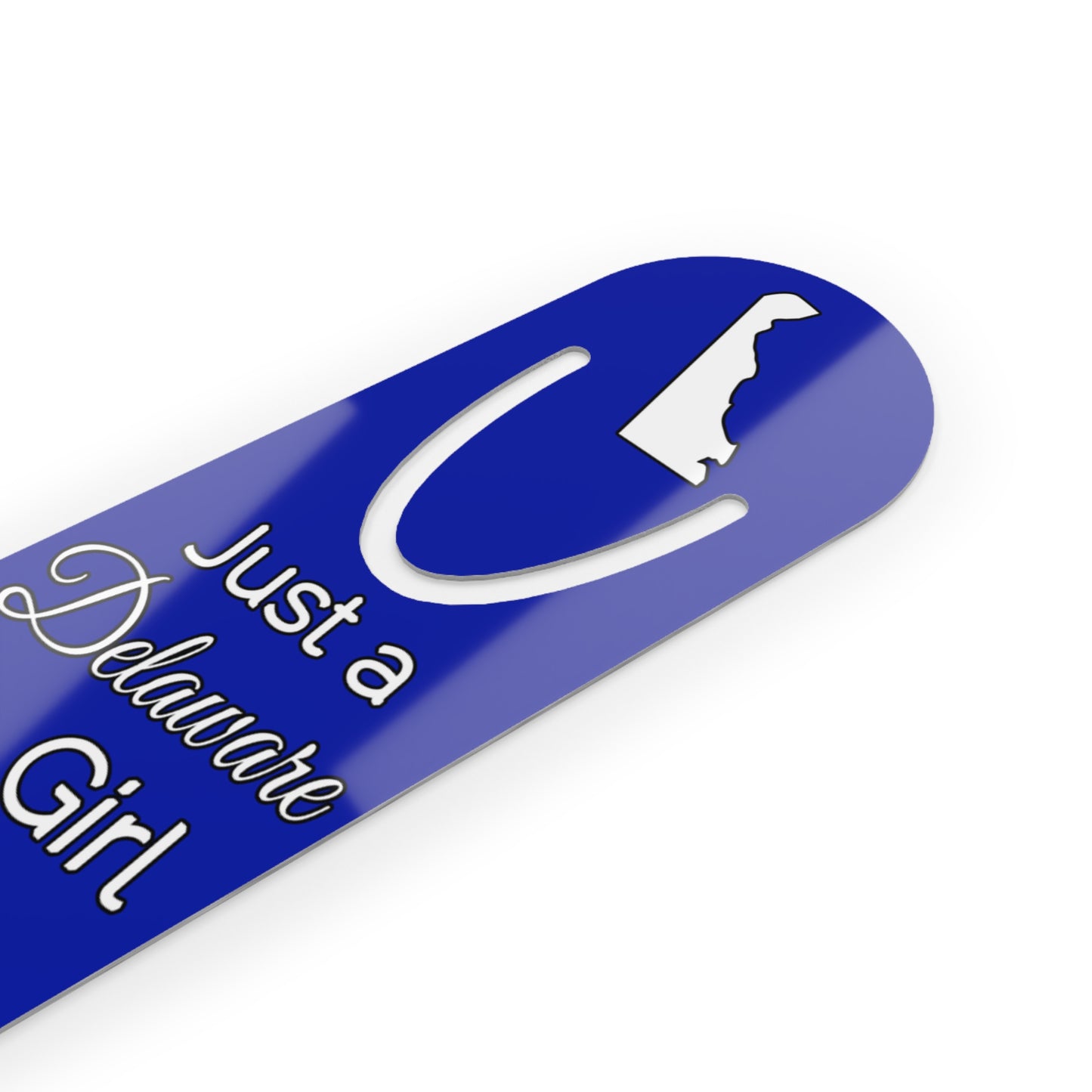 Just a Delaware Girl in an Alabama World Bookmark