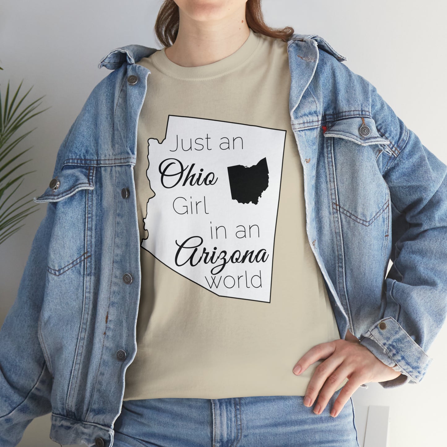 Just an Ohio Girl in an Arizona World Unisex Heavy Cotton Tee