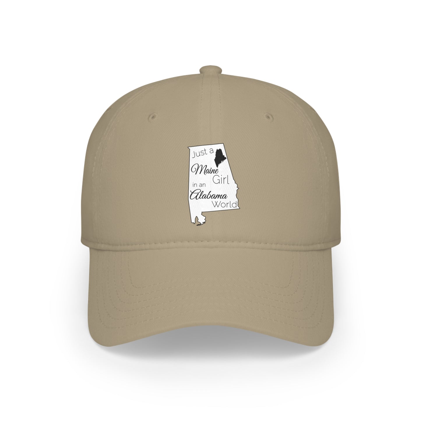 Just a Maine Girl in an Alabama World Low Profile Baseball Cap