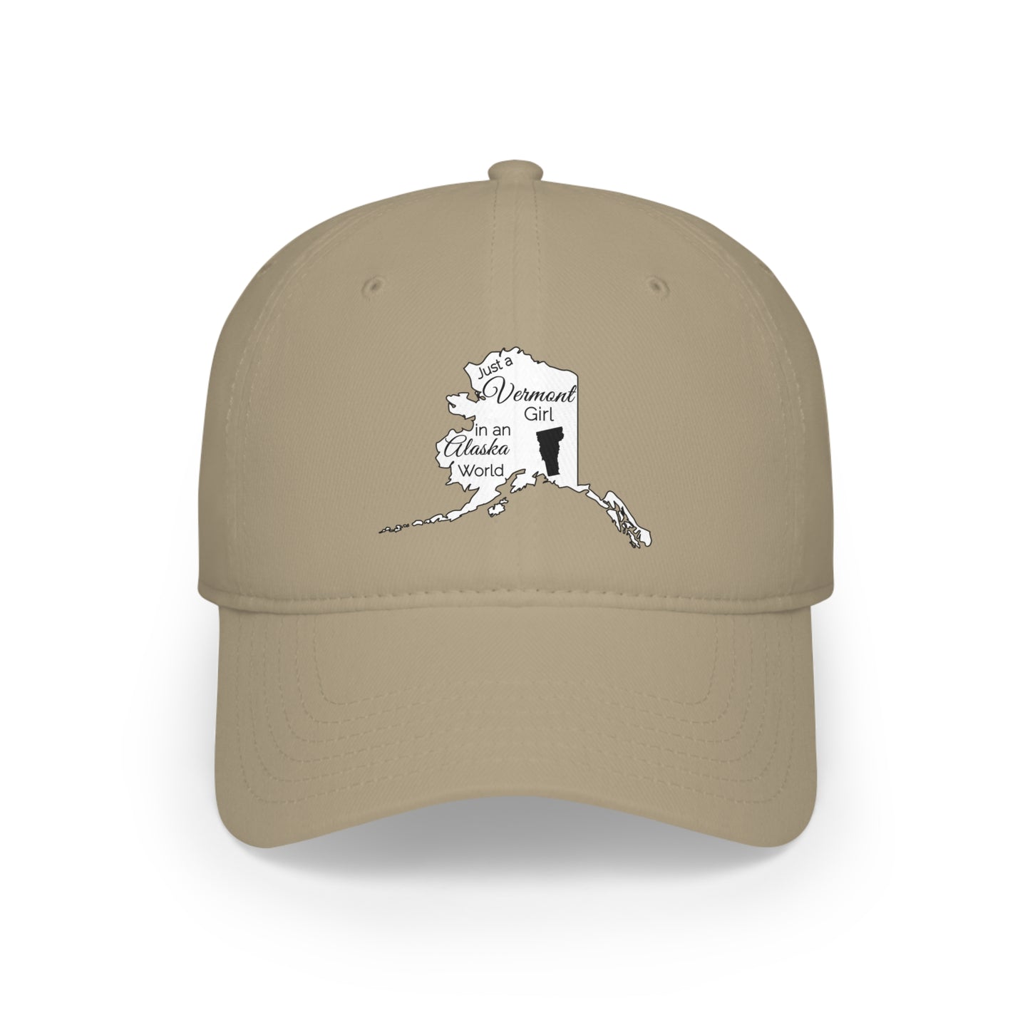 Just a Vermont Girl in an Alaska World Low Profile Baseball Cap