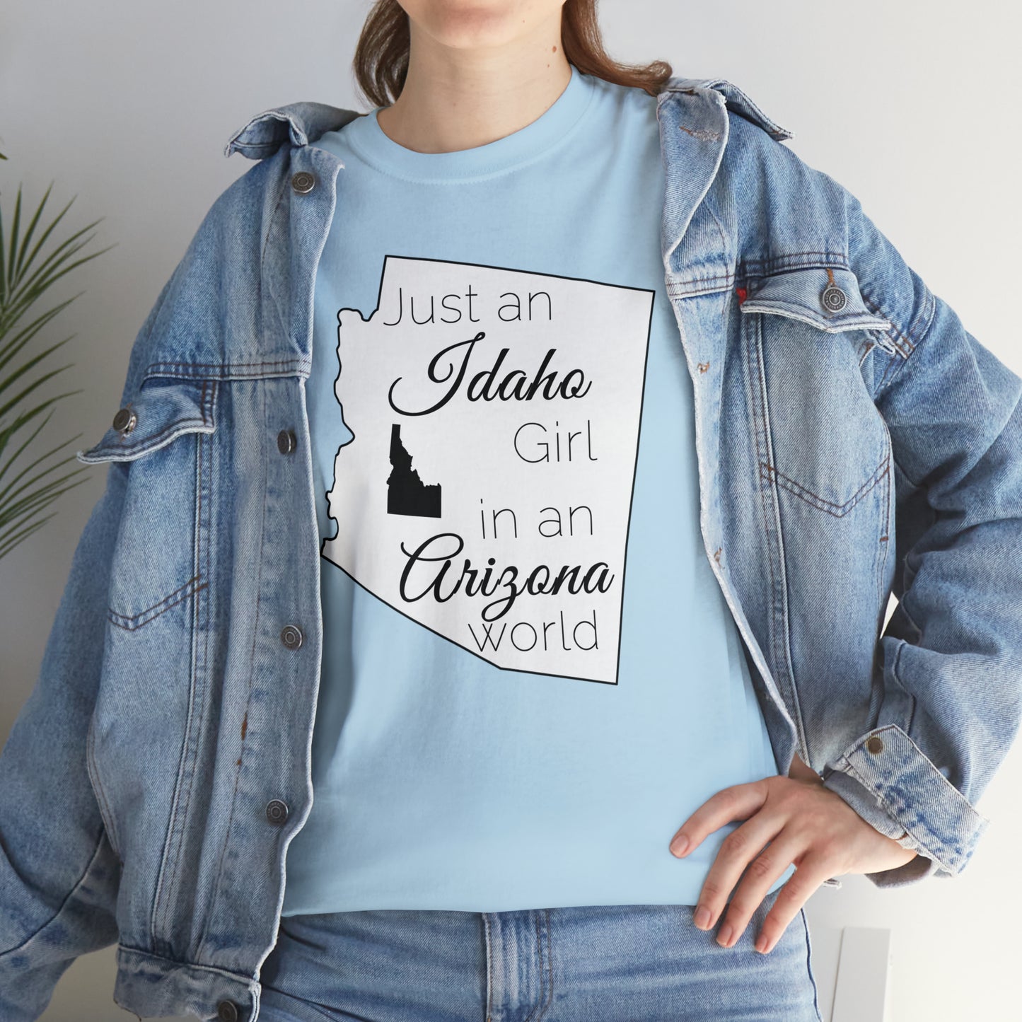 Just an Idaho Girl in an Arizona World Unisex Heavy Cotton Tee