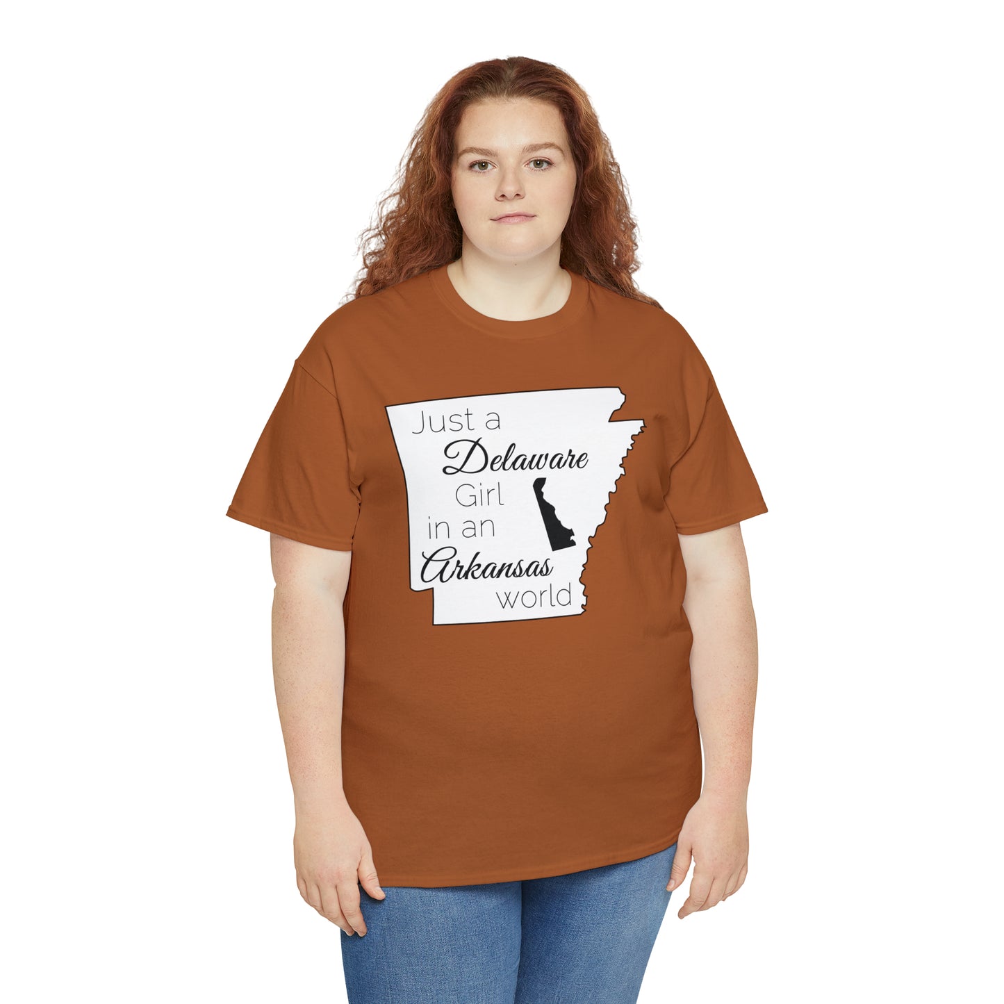 Just a Delaware Girl in an Arkansas World Unisex Heavy Cotton Tee