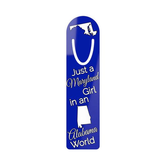 Just a Maryland Girl in an Alabama World Bookmark