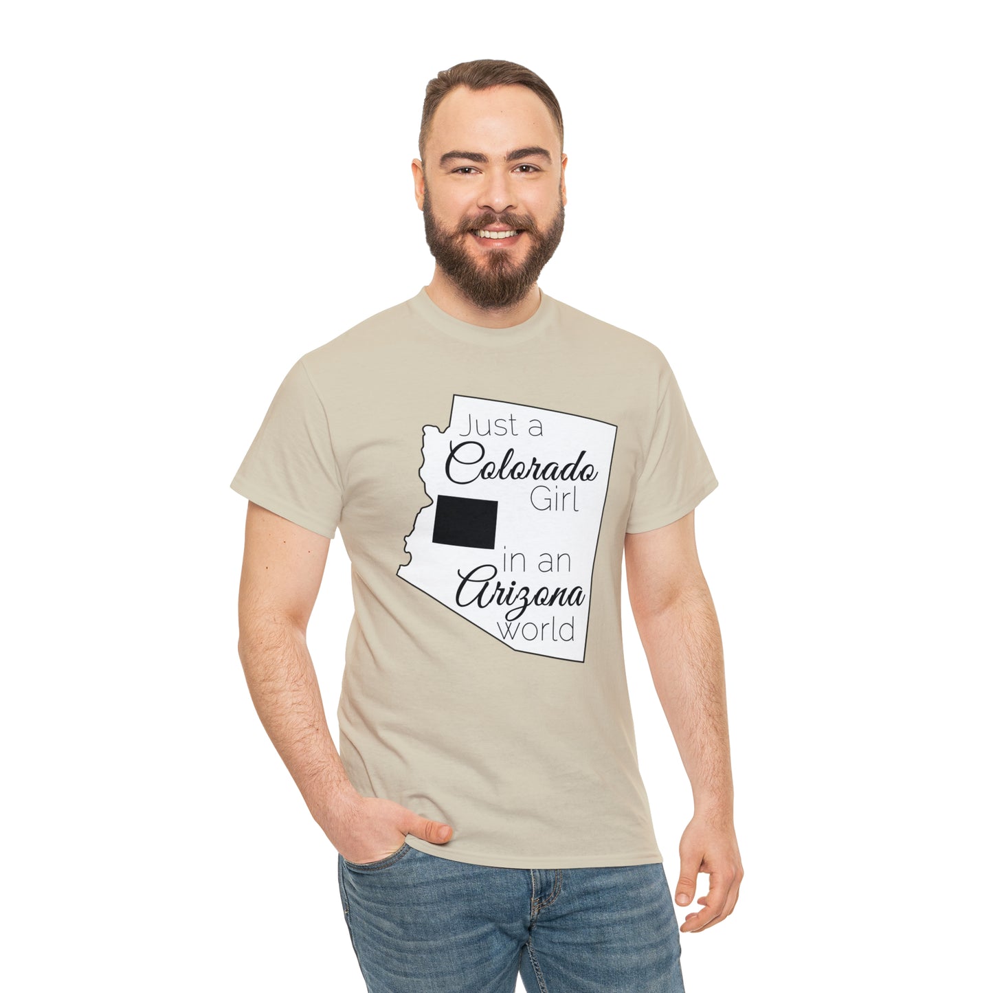 Just a Colorado Girl in an Arizona World Unisex Heavy Cotton Tee