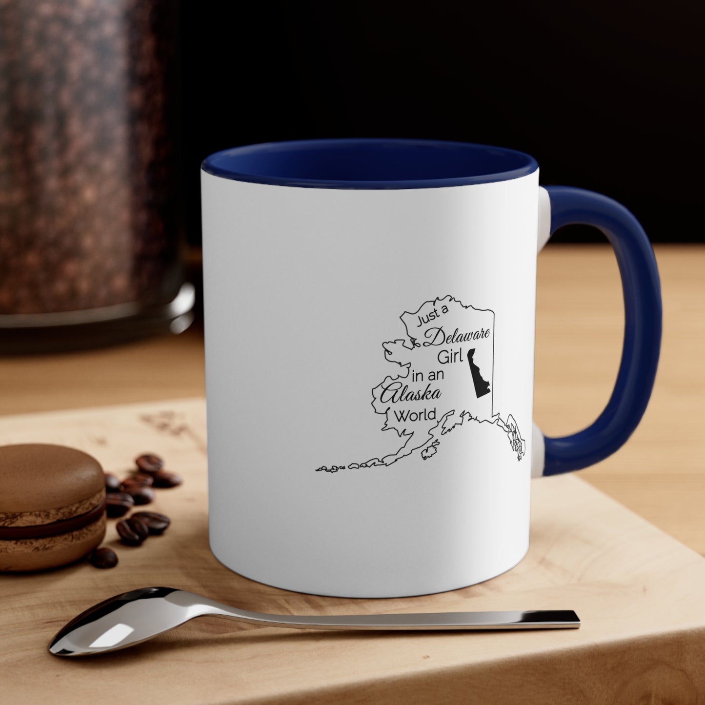 Just a Delaware Girl in an Alabama World Accent Coffee Mug, 11oz