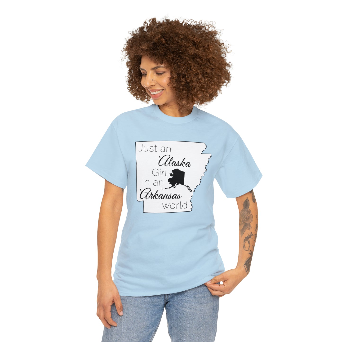 Just an Alaska Girl in an Arkansas World Unisex Heavy Cotton Tee