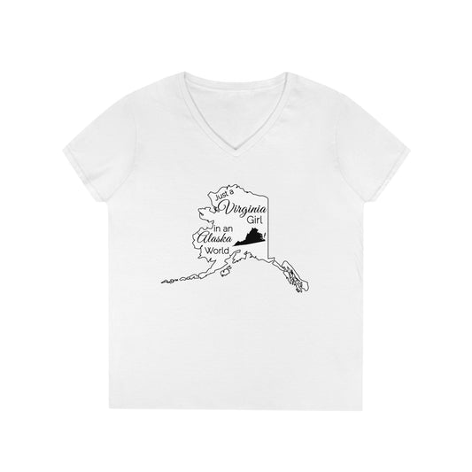 Just a Virginia Girl in an Alaska World Ladies' V-Neck T-Shirt