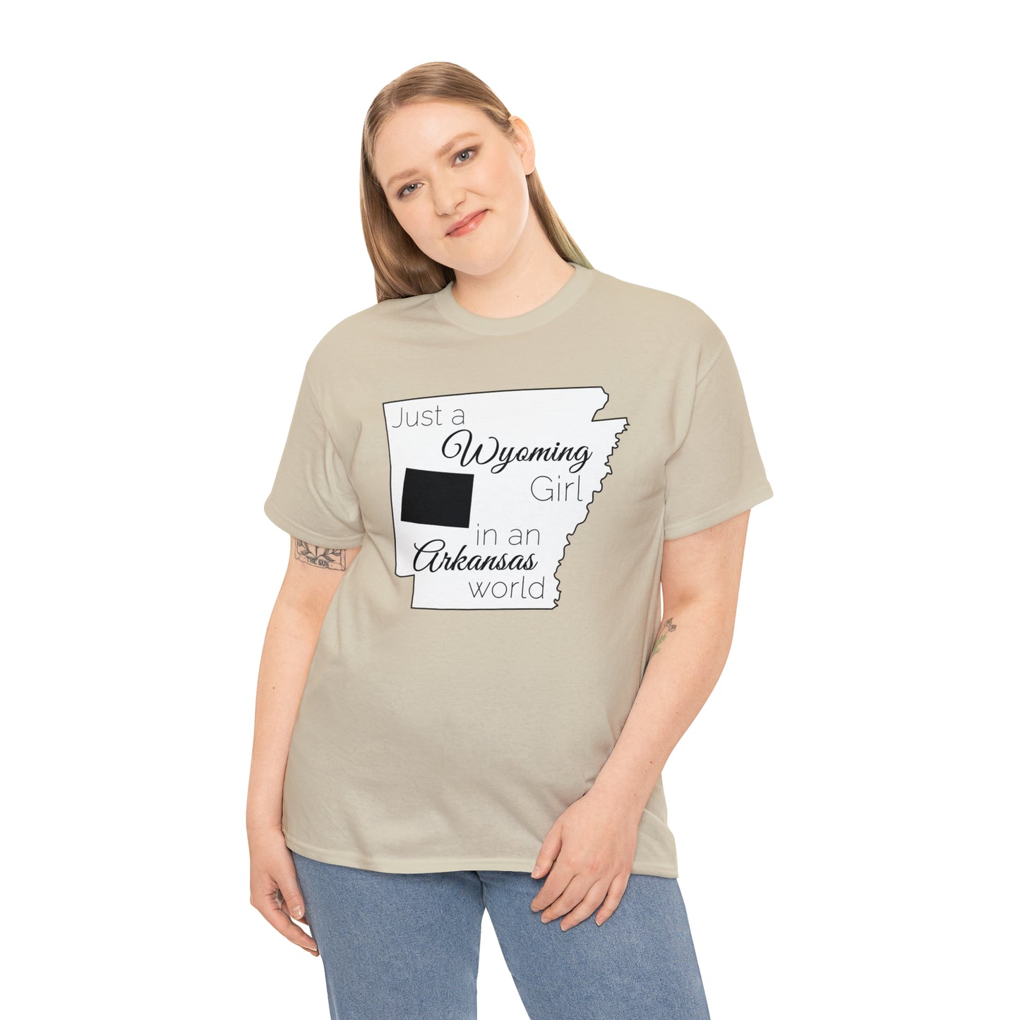 Just a Wyoming Girl in an Arkansas World Unisex Heavy Cotton Tee