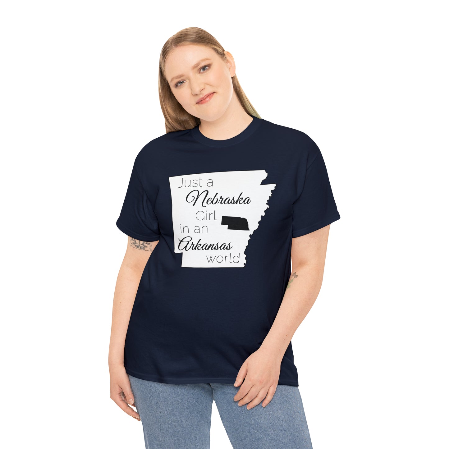 Just a Nebraska Girl in an Arkansas World Unisex Heavy Cotton Tee
