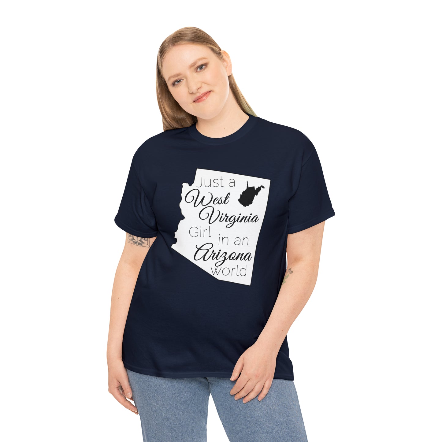 Just a West Virginia Girl in an Arizona World Unisex Heavy Cotton Tee