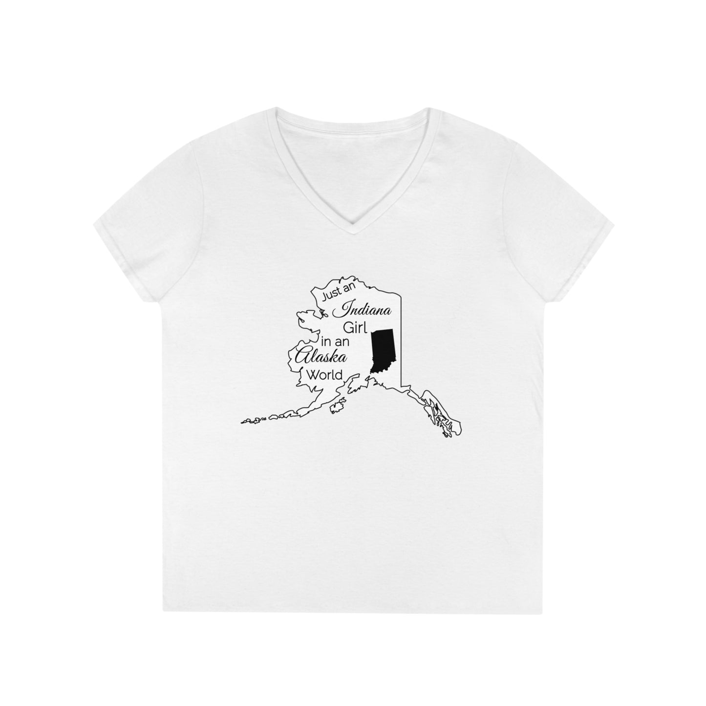 Just an Indiana Girl in an Alaska World Ladies' V-Neck T-Shirt
