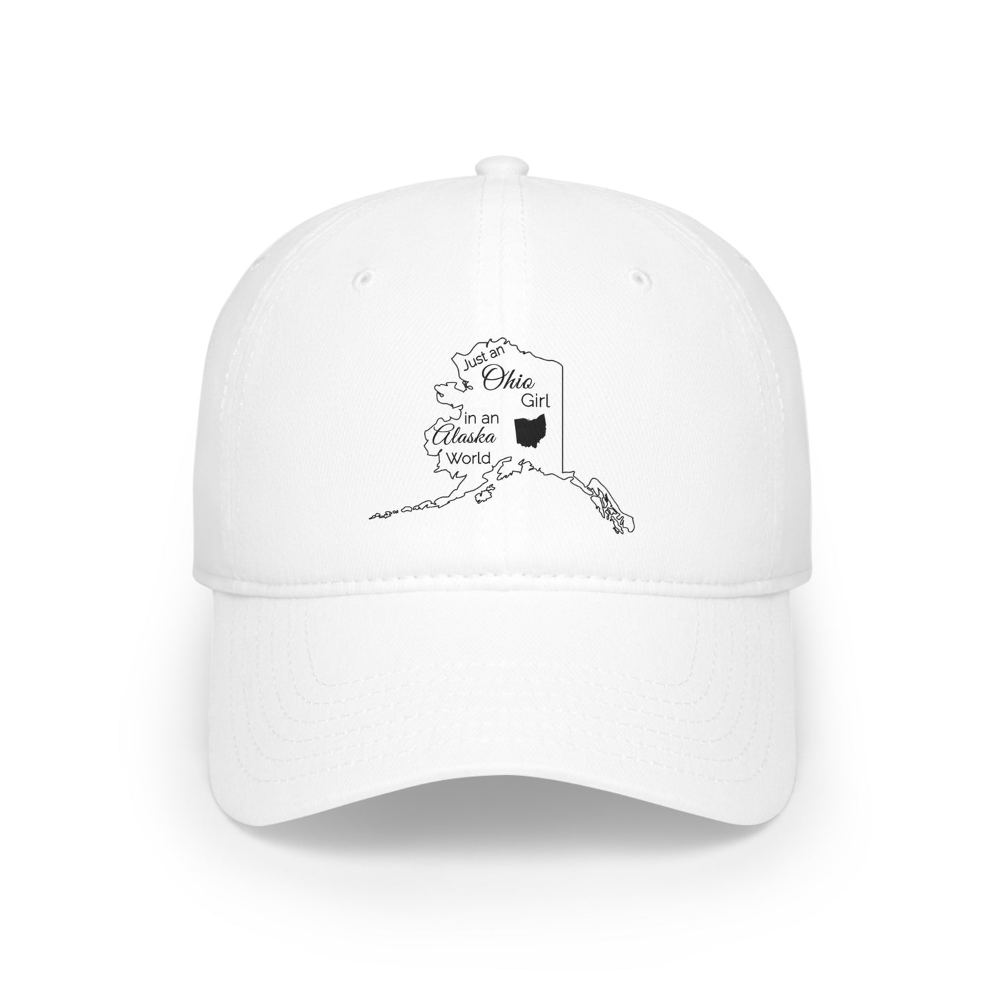 Just an Ohio Girl in an Alaska World Low Profile Baseball Cap