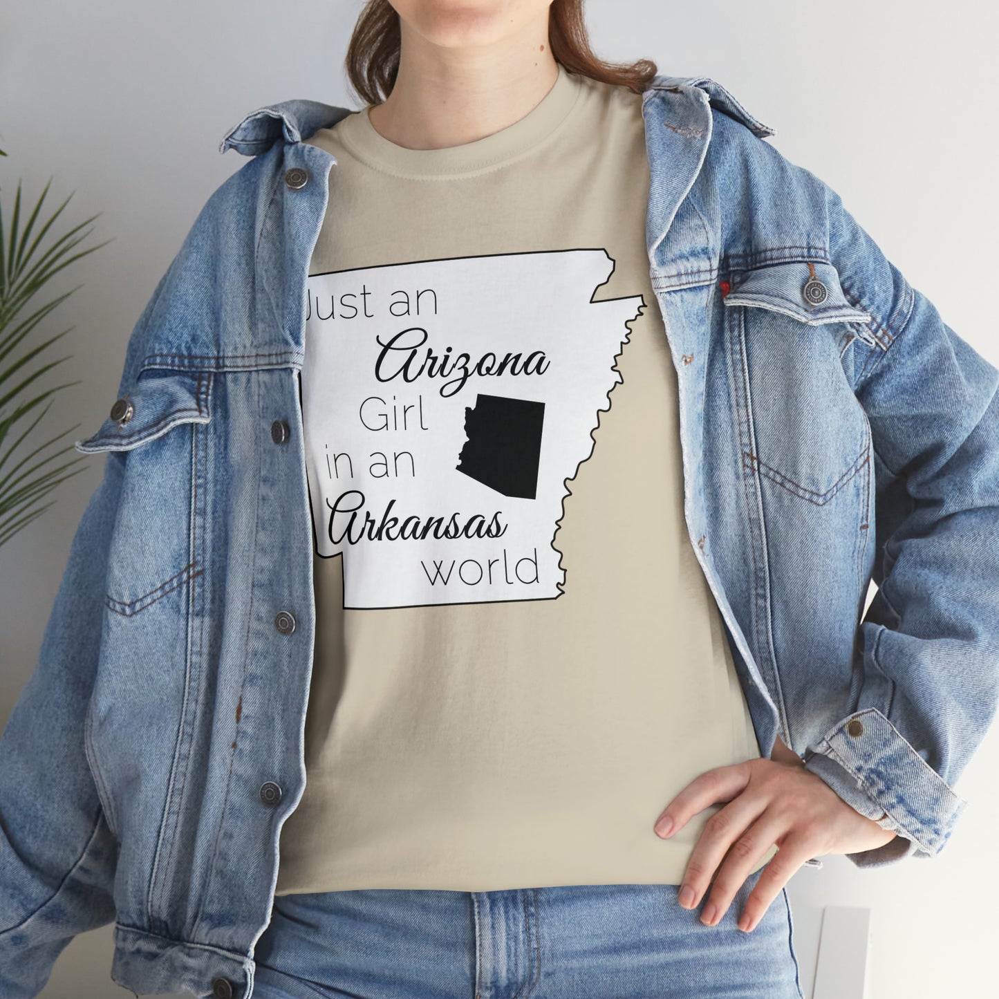 Just an Arizona Girl in an Arkansas World Unisex Heavy Cotton Tee