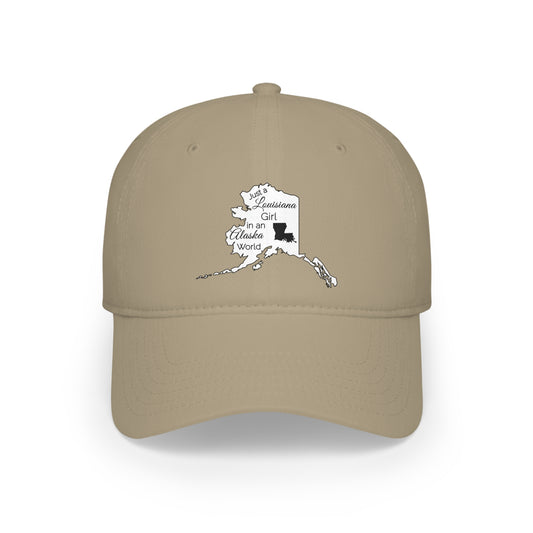 Just a Louisiana Girl in an Alaska World Low Profile Baseball Cap