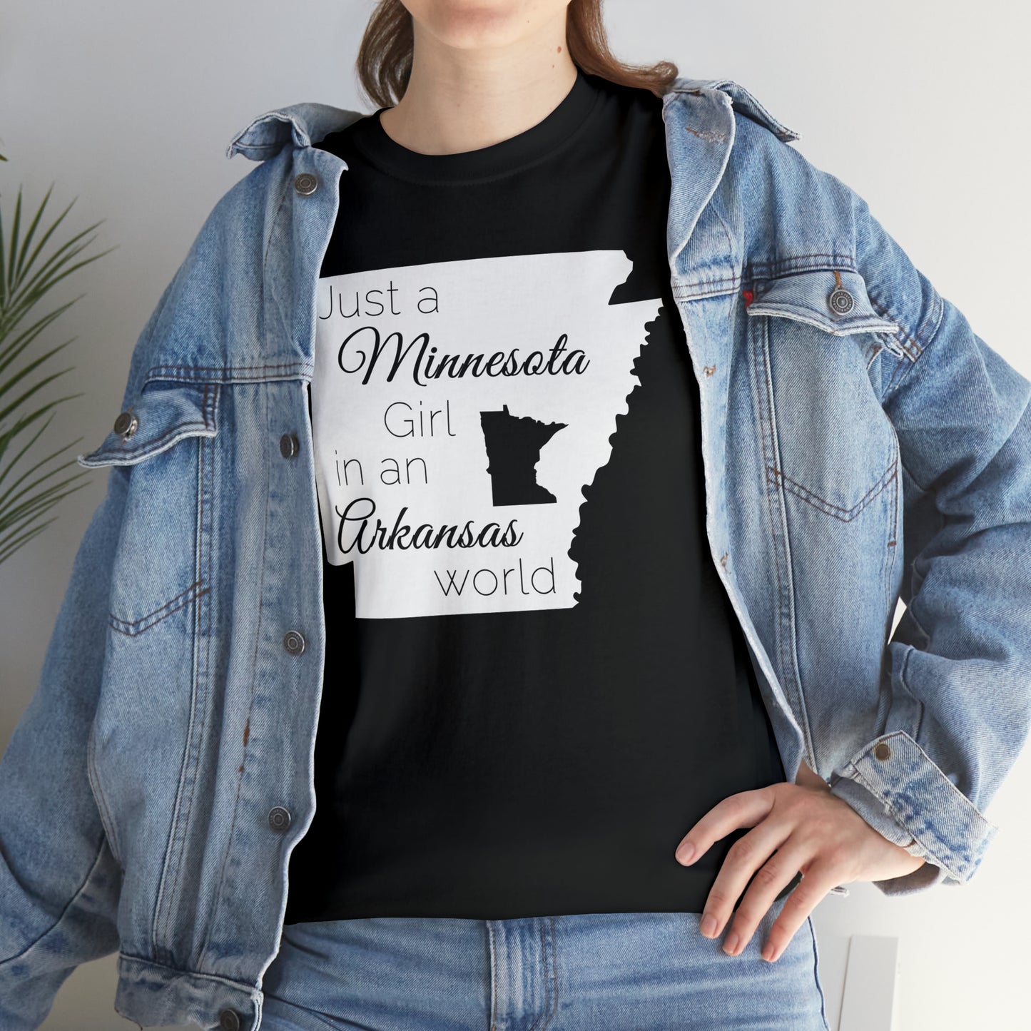 Just a Minnesota Girl in an Arkansas World Unisex Heavy Cotton Tee