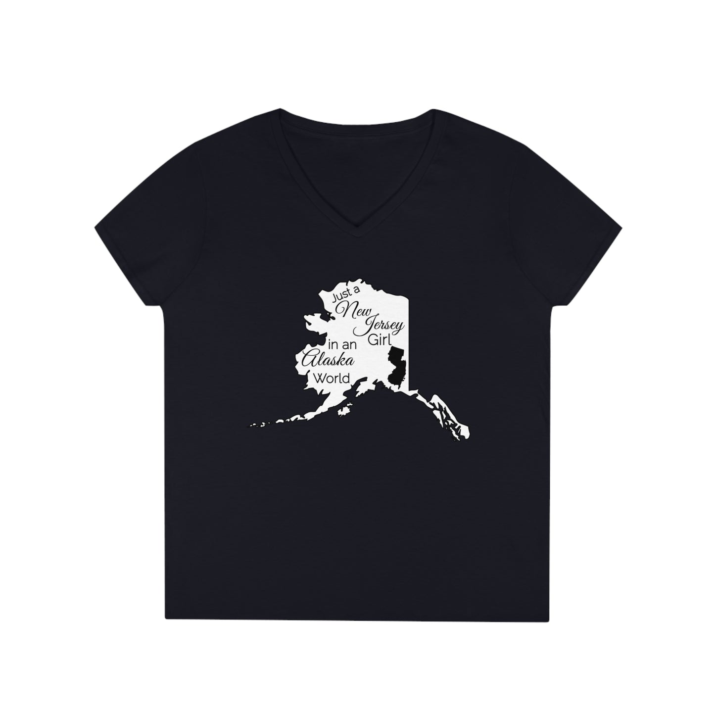 Just a New Jersey Girl in an Alaska World Ladies' V-Neck T-Shirt